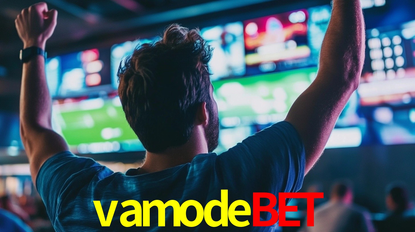 vamodebet: Seu Especialista em Apostas Esportivas Brasileiras